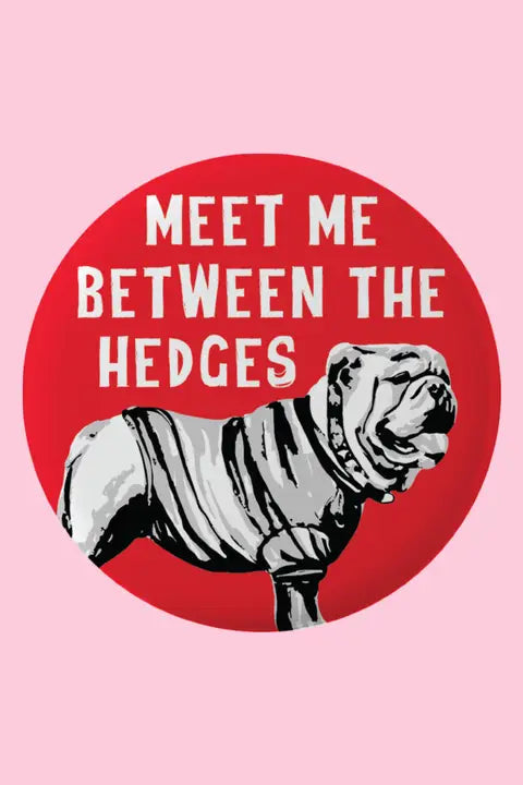 Dallis Foshee - Between The Hedges Button